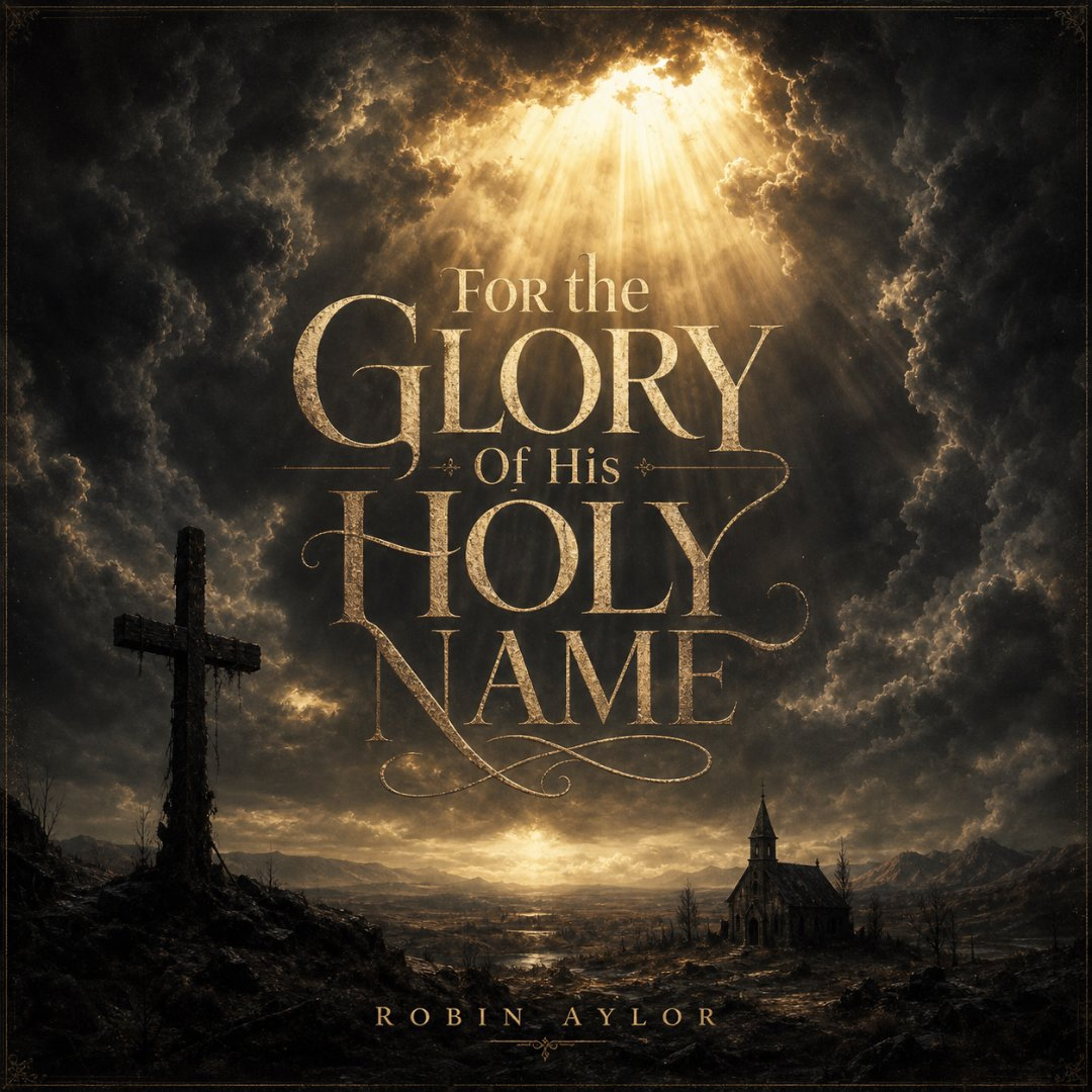 For The Glory Of His Holy Name episode artwork