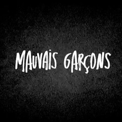 MAUVAIS GARÇONS - REBEL PODCAST.mp3