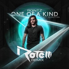 RQntz - One Of A Kind Ft. Clinton (Rotelli Remix) [FREE DOWNLOAD]