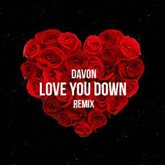 Davon - Love You Down (Remix Offset)