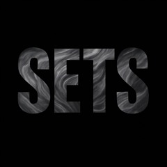 SETS <3