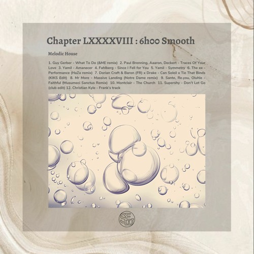 Chapter XCVIII : 6h00 Smooth