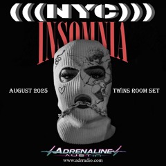 INSOMNIA SET AUG 2025-TWINS ROOM LIVE SET