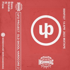 BBNF027 UFO Project - Old Skool HardCore 2