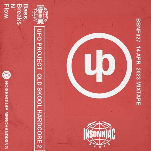 BBNF027 UFO Project - Old Skool HardCore 2