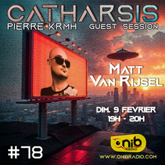 Catharsis #78 - Minimal Session by Matt Van Rijsel
