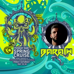 Bara W Live @ MondayBar Spring Cruise N57(13/05/2022) [Progressive House/Trance]