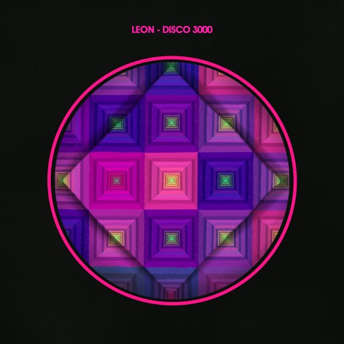 Leon - Disco 3000 [Hot Creations]