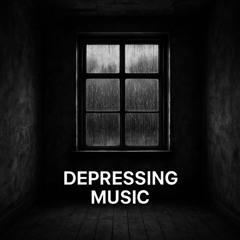 Depressing Music