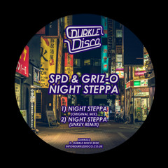 SPD & Griz-O - Night Steppa (Unkey remix ; DURK032) [FKOF Premiere]