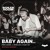 Artwork for Fred again.. x Skrillex x Four Tet - Baby again.. (Batman Remake)