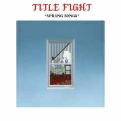Title Fight - Blush
