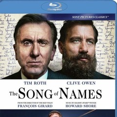 THE SONG OF NAMES (Blu-ray) PETER CANAVESE (CELLULOID DREAMS THE MOVIE SHOW) 3-23-20 (SCREEN SCENE)