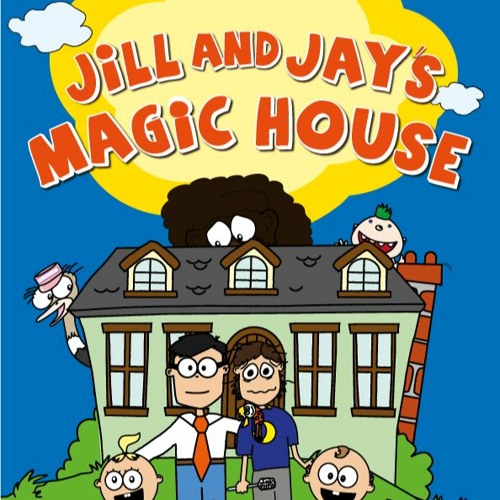 Jill and Jay's Magic House Book 3