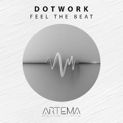 Dotwork - The Rhythm (Artema Recordings)