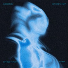 BANGKIT PREMIERE: Barqiemoon - Not Here To Party