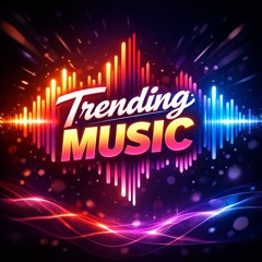 Trending Music