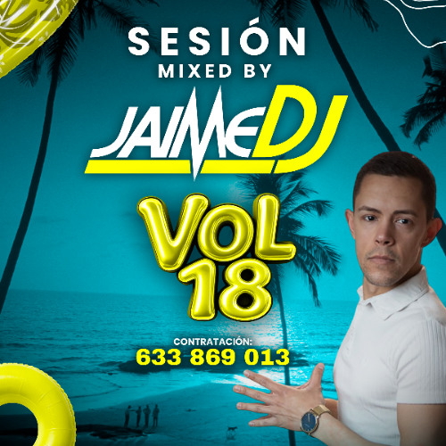 MIXED BY JAIME DJ VOL 18