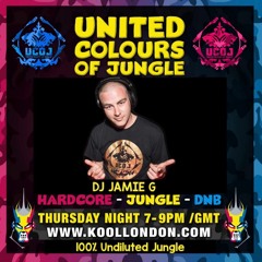 DJ JAMIE G - United Colours Of Jungle Show - Rec @ Kool London - 23-06-22