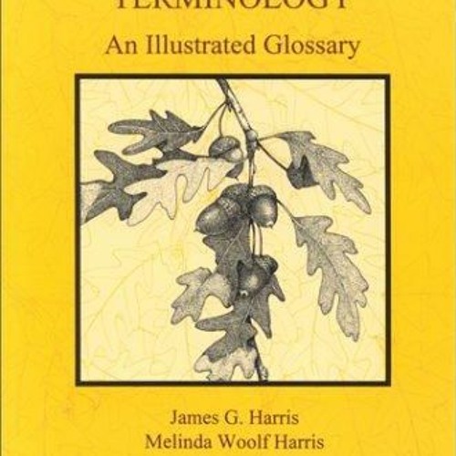 Stream Ebook Dowload Plant Identification Terminology An Illustrated