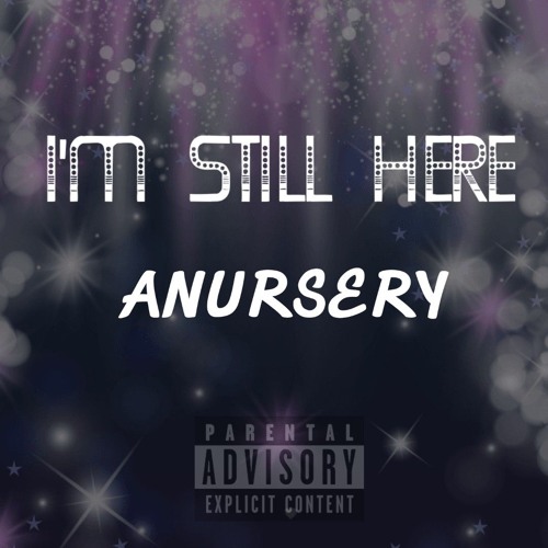 I'M STILL HERE