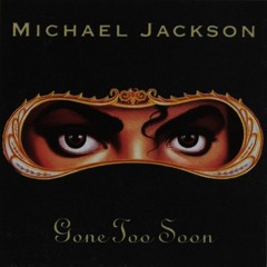 DJ Impact - Gone Too Soon (The Michael Jackson Edition)