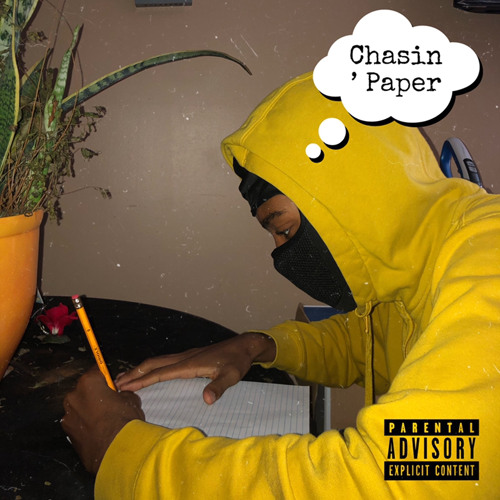 Chasin’ Paper