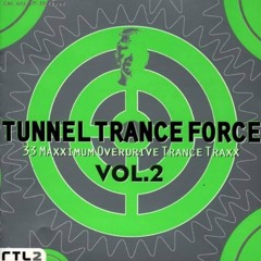 Tunnel Trance Force Vol. 2 CD2