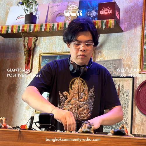 Giantsiam : Positive Energy - 19th June 2024