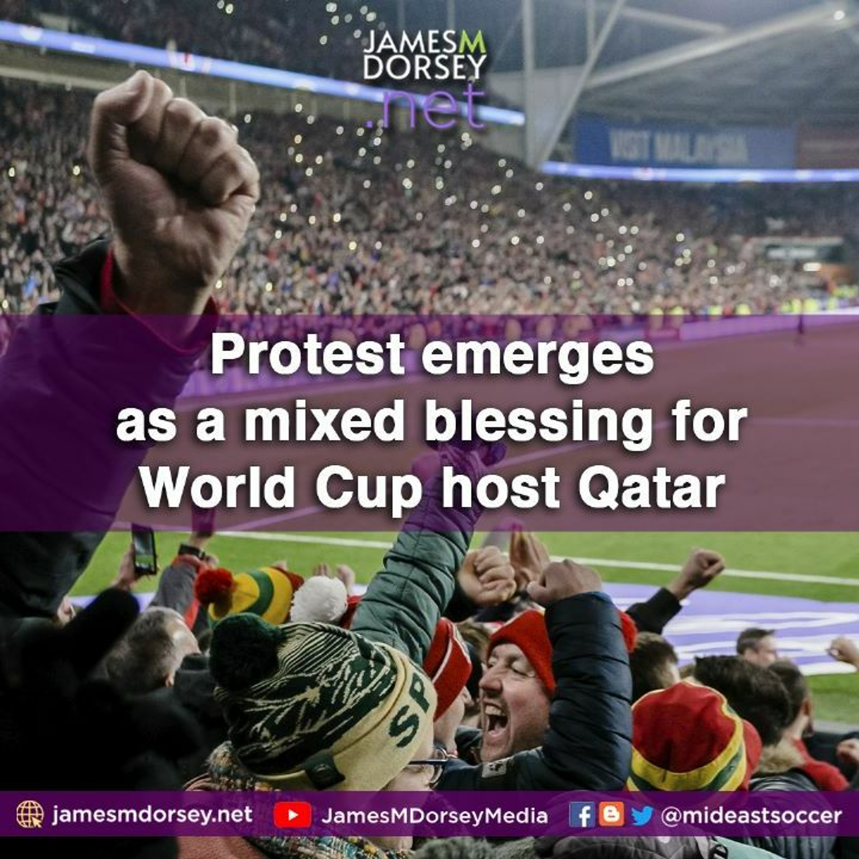 Protest Emerges As A Mixed Blessing For World Cup Host Qatar