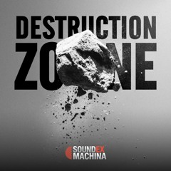 Destruction Zone - Raw Sounds - Audio Preview