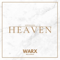 SEWRREEX - Heaven