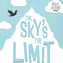 The Sky’s The Limit