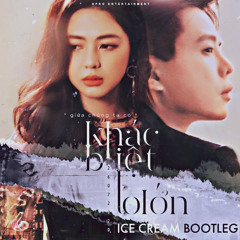 Trịnh Thăng Bình x Liz Kim Cương - Khác Biệt To Lớn (ICE CREAM Bootleg)