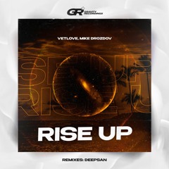 VetLove, Mike Drozdov - Rise Up (Original Mix)