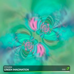 Yohan  - Green Imagination