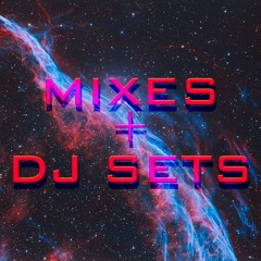 Mixes and Sets