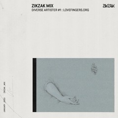 zikzak mix - diverse artister #1 - lovefingers.org