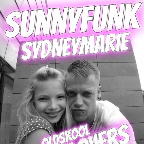 SUNNYFUNK & SydneyMarie (OldSkool HouseLovers) My Best of Vinyls