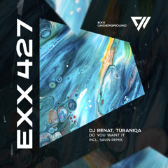 Do You Want It (Savin Remix Extended)