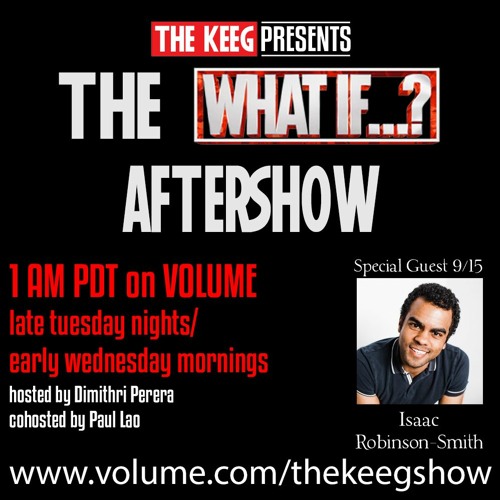 The "What If" Aftershow: Episode 6