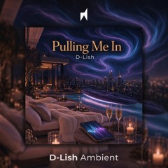 Pulling Me In