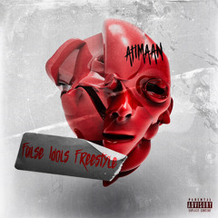 False Idols Freestyle