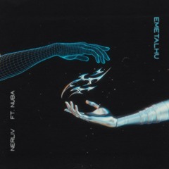 Emetalhu Feat. NUBA