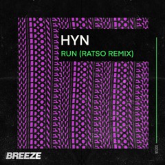 HYN - Run (Ratso Remix) - WLD011 [FREE D/L]