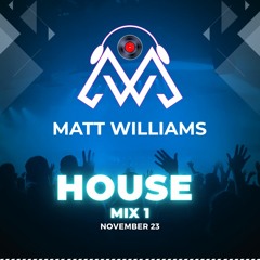 House Mix 1