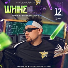 Whineology Live mix (Uncut, Unedited)