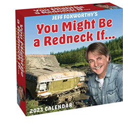 [ACCESS] PDF 📩 Jeff Foxworthy's You Might Be a Redneck If... 2023 Day-to-Day Calenda