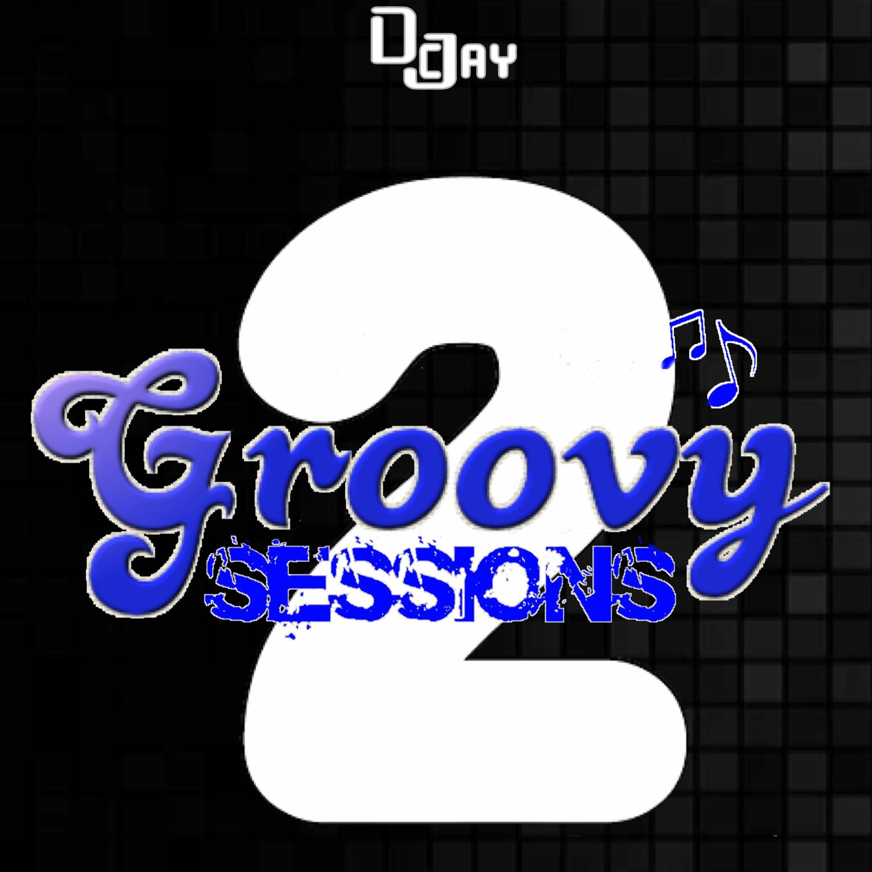 Groovy Sessions II