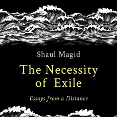 ⚡PDF❤ The Necessity of Exile: Essays from a Distance (Political Imagination)